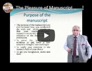 The Pleasure of Manuscript Writing Dr. Ramesh Bondhe